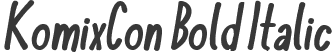 KomixCon Bold Italic