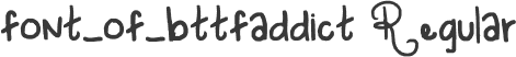 font_of_bttfaddict Regular