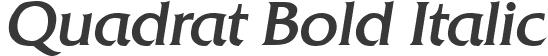 Quadrat Bold Italic