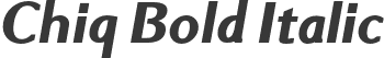 Chiq Bold Italic