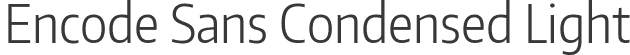 Encode Sans Condensed Light