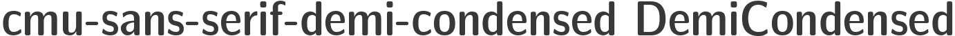 cmu-sans-serif-demi-condensed DemiCondensed