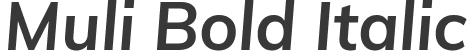 Muli Bold Italic