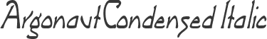 ArgonautCondensed Italic