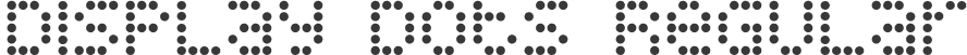 Display Dots Regular