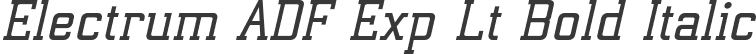 Electrum ADF Exp Lt Bold Italic