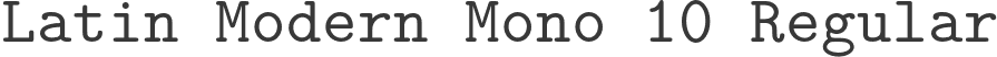 Latin Modern Mono 10 Regular