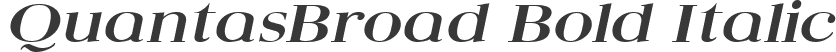 QuantasBroad Bold Italic