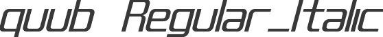 quub Regular_Italic