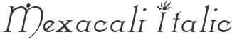 Mexacali Italic