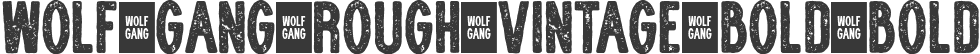 wolf-gang-rough-vintage-bold Bold