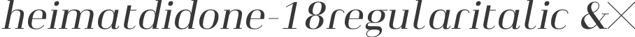 heimatdidone-18regularitalic &