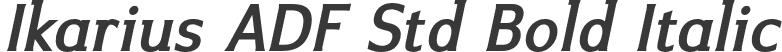 Ikarius ADF Std Bold Italic