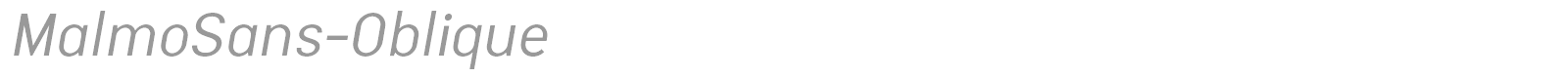 MalmoSans-Oblique font preview