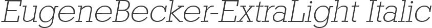 EugeneBecker-ExtraLight Italic