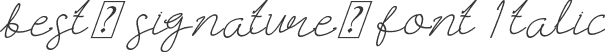 best-signature-font Italic