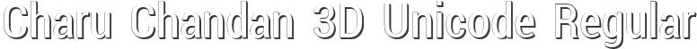 Charu Chandan 3D Unicode Regular