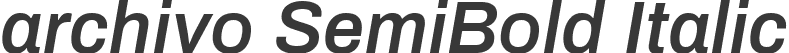 archivo SemiBold Italic