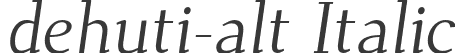 dehuti-alt Italic