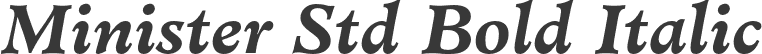 Minister Std Bold Italic