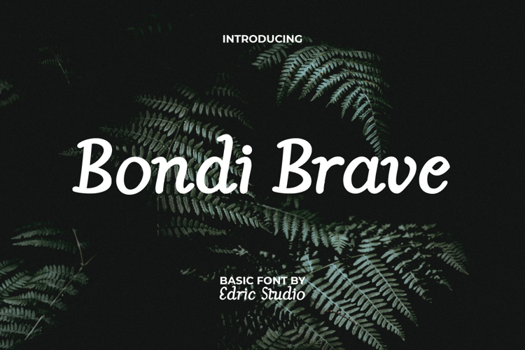 Bondi Brave Font