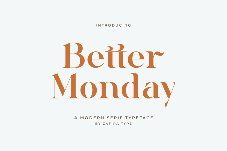 Better Monday Font