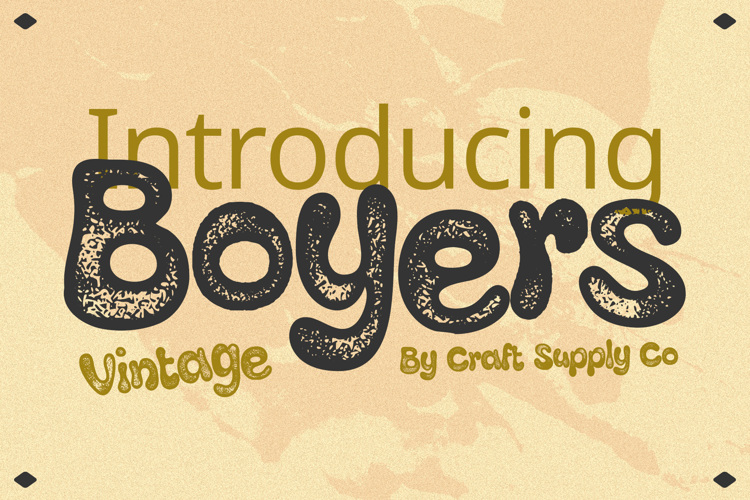 Boyers Vintage Stamp Font