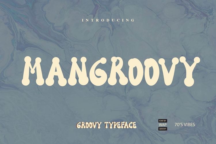 MANGROOVY Font