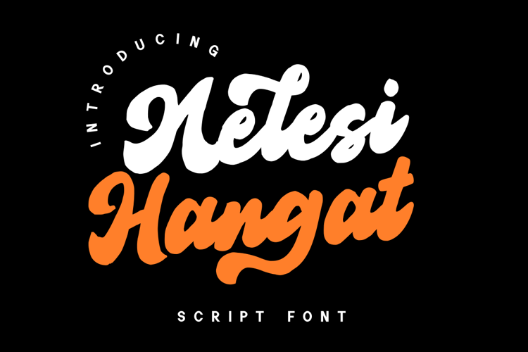 Nelesi Hangat Font