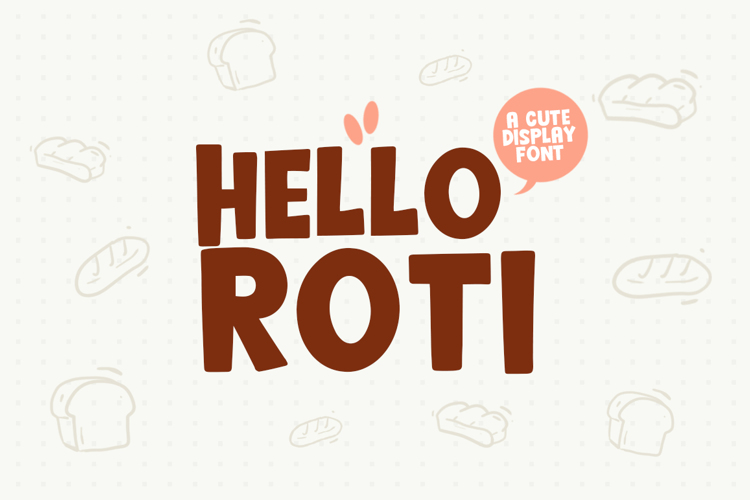 Hello Roti Font