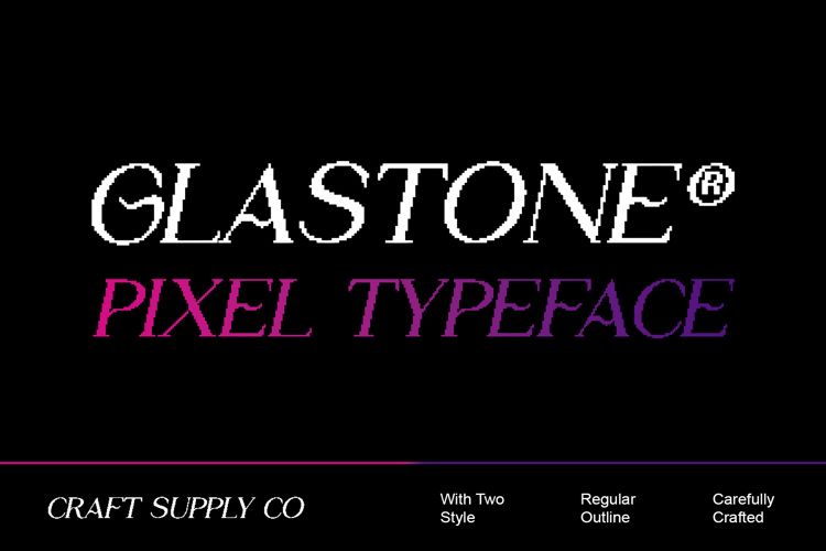 Glastone Pixel Font