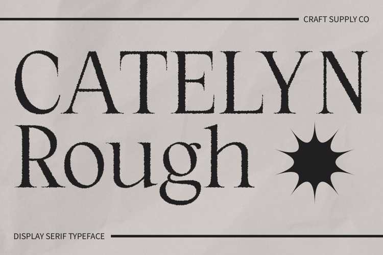 Catelyn Rough Font