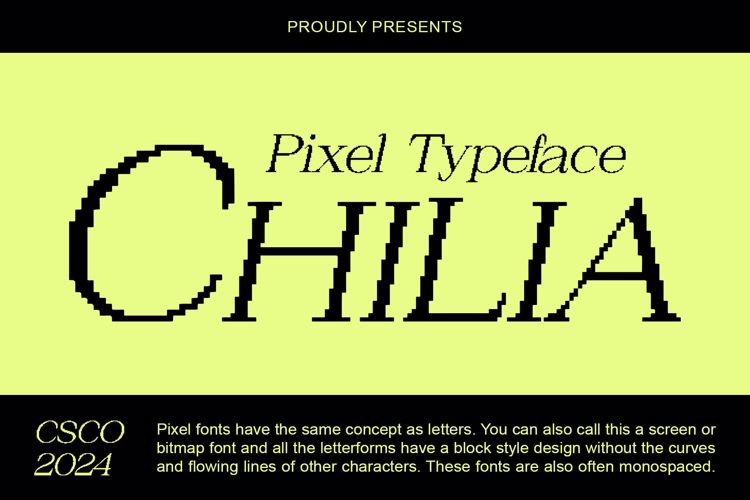 Chilia Pixel Font