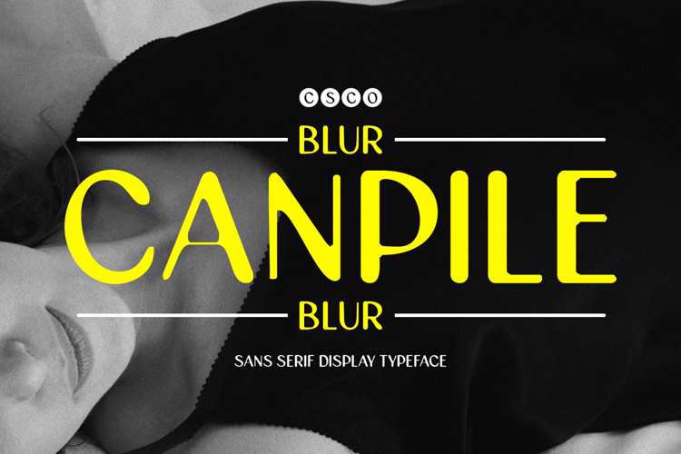 Canpile Blur Font