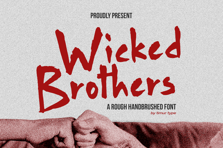 Wicked Brothers Font