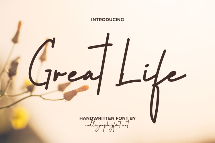 Great Life Font
