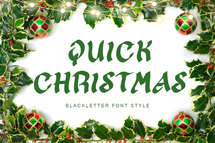 Quick Christmas Font