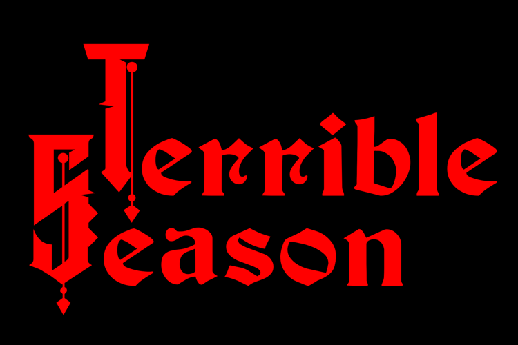 Terrible Season Font