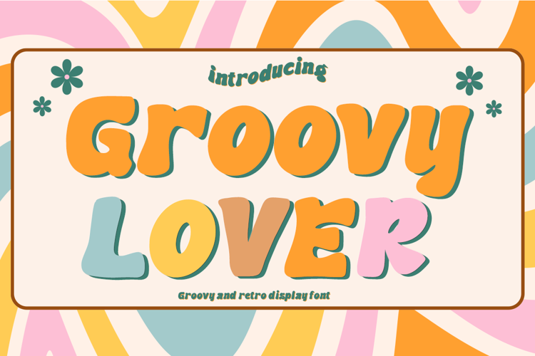 Groovy LOVER Font