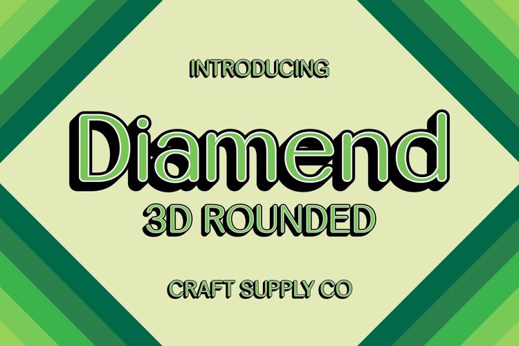 Diamend Rounded 3D Font