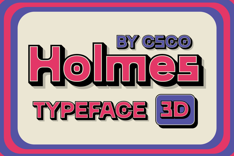 CS Holmes 3D Font
