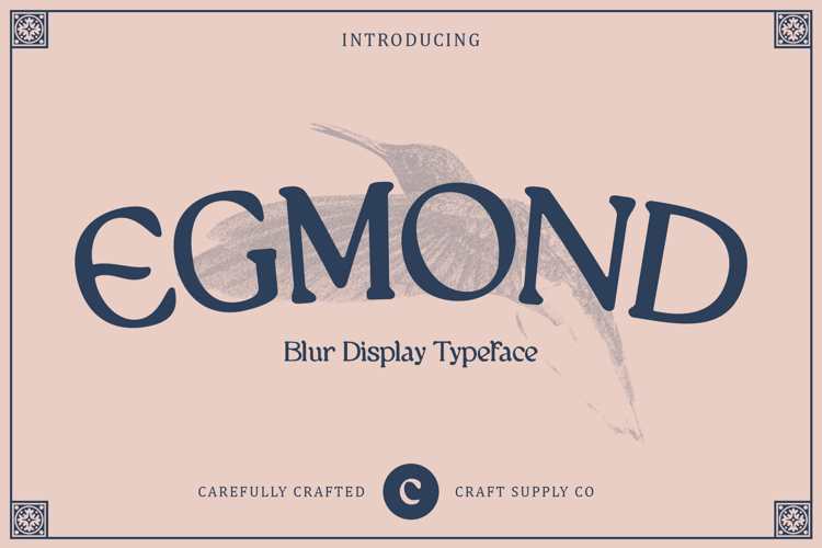 Egmond Blur Font