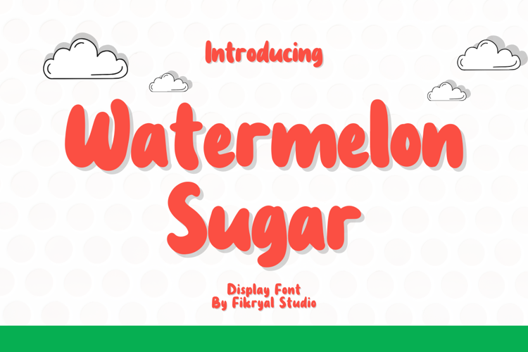 Watermelon Sugar Font