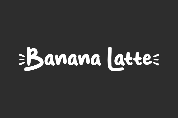 Banana Latte Font