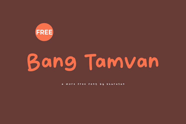 Bang Tamvan Font