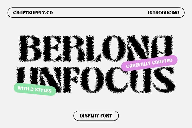 Berlona Unfocus Font