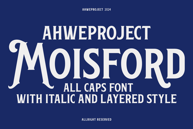 Moisford Font
