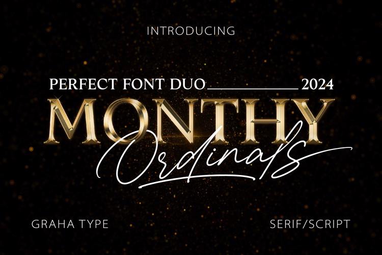 Monthy Ordinals Font Duo