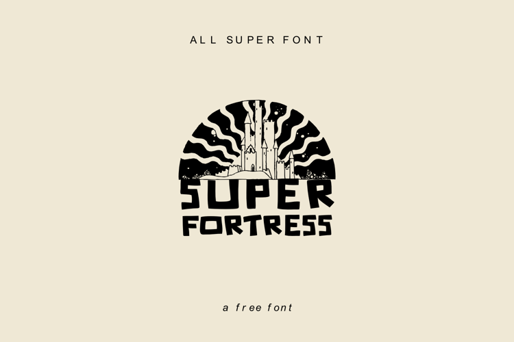 Super Fortrees Font