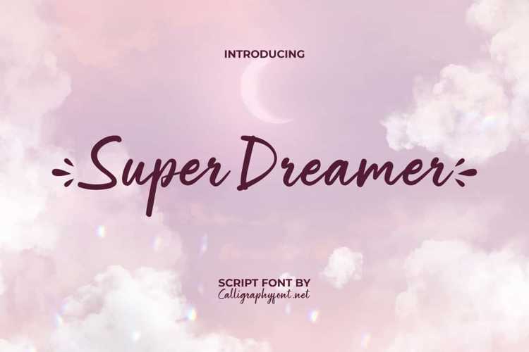 Super Dreamer Font